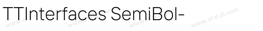TTInterfaces SemiBol字体转换 TTInterfaces SemiBol字体转换
